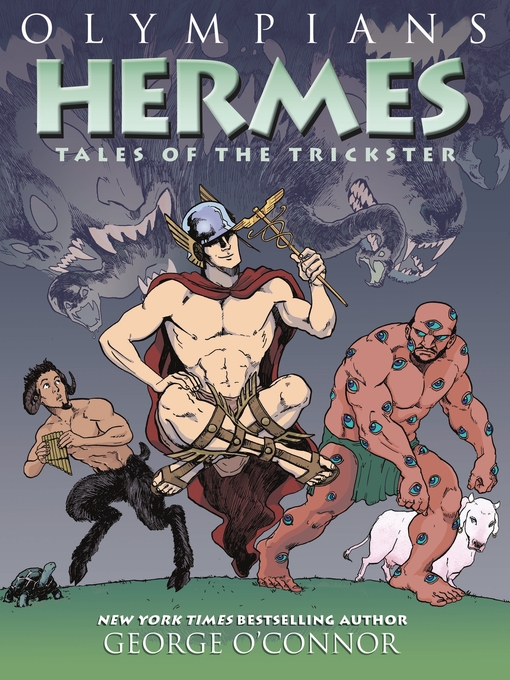 Title details for Hermes: Tales of the Trickster by George O'Connor - Wait list